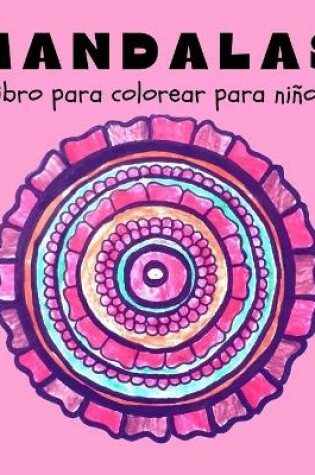 Cover of Mandalas Libro de colorear para niños