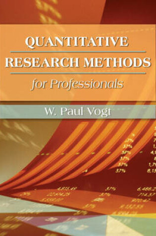 Cover of Quantitative Research Methods for Professionals in Education and Other Fields