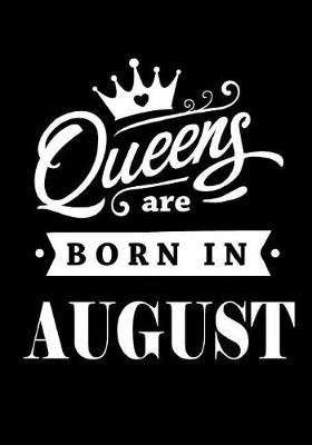 Book cover for Queens Are Born In August