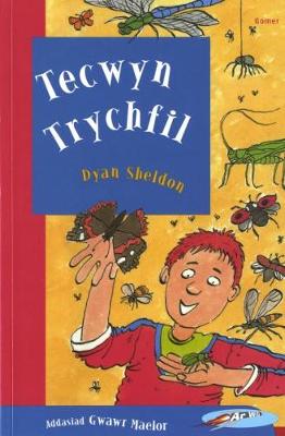 Book cover for Cyfres ar Wib: Tecwyn Trychfil
