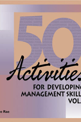 Cover of 50 Activities for Developing Management Skills