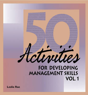 Book cover for 50 Activities for Developing Management Skills