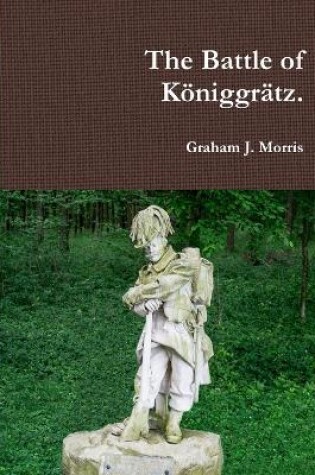 Cover of The Battle of Koniggratz.