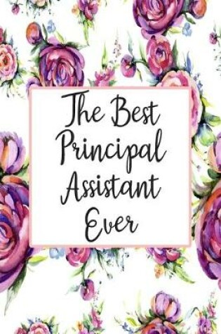 Cover of The Best Principal Assistant Ever