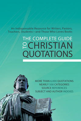 Book cover for The Complete Guide to Christian Quotations