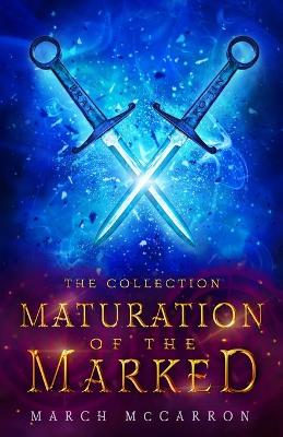 Cover of Maturation of the Marked