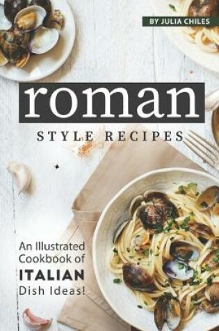 Cover of Roman Style Recipes