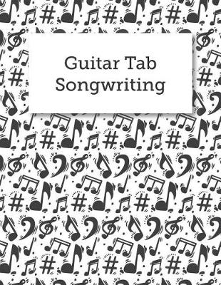 Book cover for Guitar Tab Songwriting