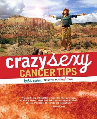Book cover for Crazy Sexy Cancer Tips