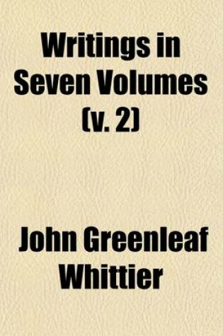 Cover of Writings in Seven Volumes (Volume 2)