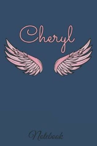 Cover of Cheryl Notebook