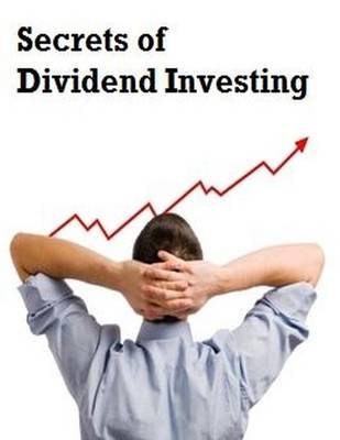 Book cover for Secrets of Dividend Investing