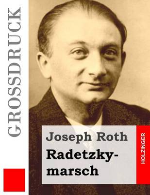 Book cover for Radetzkymarsch (Grossdruck)