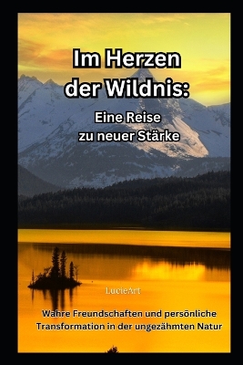 Book cover for Im Herzen der Wildnis