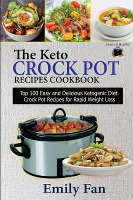 Book cover for The Keto Crock Pot Recipes Cookbook