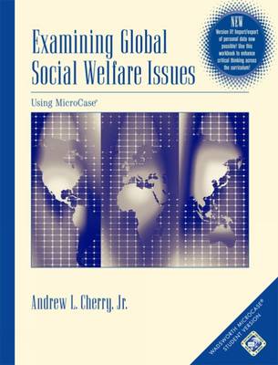 Book cover for Examining Global Social Welfare Issues Using MicroCase, Version II