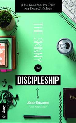 Book cover for The Skinny on Discipleship