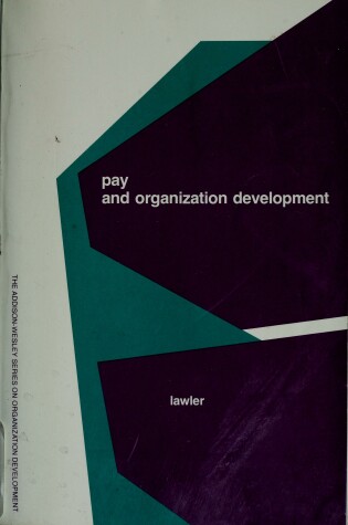 Cover of Pay and Organization Development