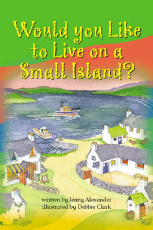 Cover of Why Live on an Island? Info Trail Competent Book 7