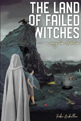Book cover for The Land of Failed Witches
