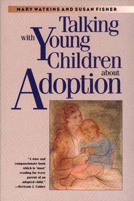 Book cover for Talking with Young Children about Adopt