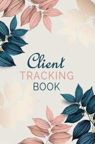 Cover of Client Tracking Book