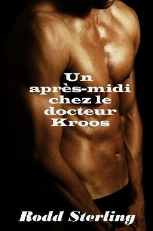 Cover of Un après-midi chez le docteur Kroos