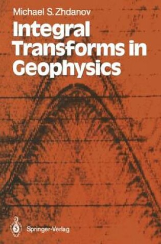 Cover of Integral Transforms in Geophysics