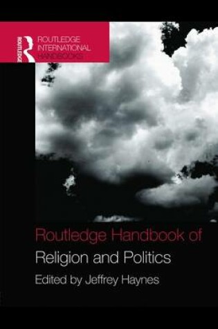 Cover of Routledge Handbook of Religion and Politics