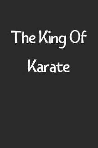 Cover of The King Of Karate