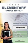 Book cover for TExES Elementary Sample Test Kit: Thea, Ppr Ec-4 100, Generalist Ec-6 191 Teacher Certification Study Guide