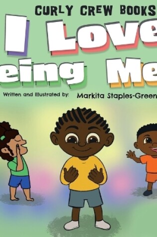 Cover of I Love Being Me!