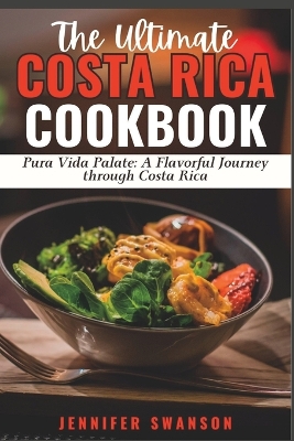 Book cover for The Ultimate Costa Rica Cookbook