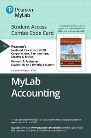 Cover of Mylab Accounting with Pearson Etext -- Combo Access Card -- For Pearson's Federal Taxation 2020 Corporations, Partnerships, Estates & Trusts