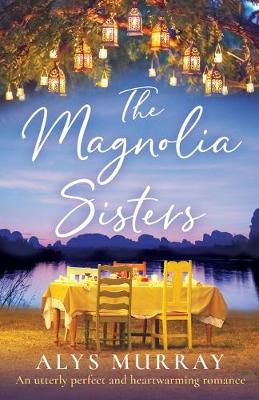 Book cover for The Magnolia Sisters