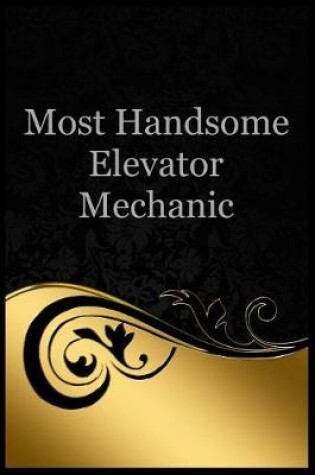 Cover of Most Handsome Elevator Mechanic