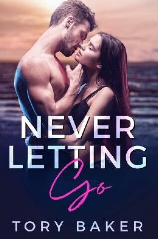 Cover of Never Letting Go