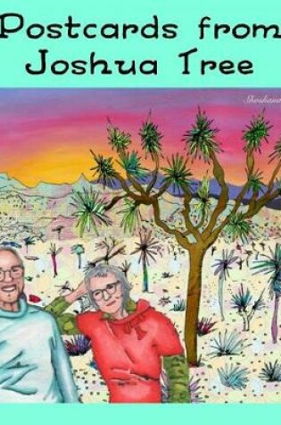 Cover of Postcards from Joshua Tree