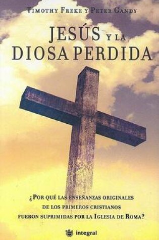 Cover of Jesus y la Diosa Perdida