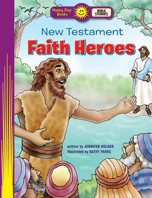 Book cover for New Testament Faith Heroes