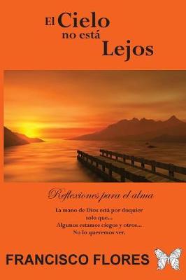 Book cover for El Cielo no esta Lejos