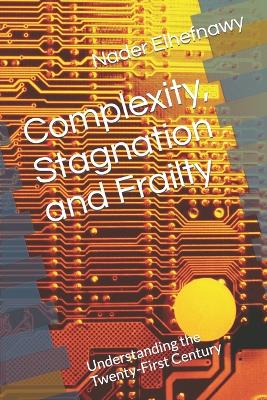 Book cover for Complexity, Stagnation and Frailty