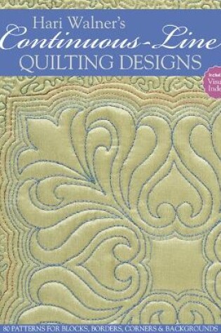 Cover of Hari Walner's Continuous-Line Quilting