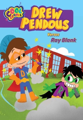 Book cover for Drew Pendous Versus Ray Blank