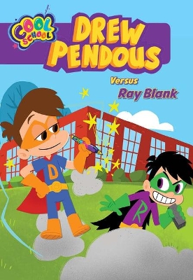 Cover of Drew Pendous Versus Ray Blank