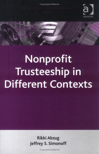 Book cover for Trusteeship in Context:Nonprofit Boards and Their Varying Nature