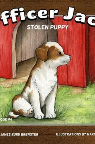 Cover of Officer Jack - Book 4 - Stolen Puppy