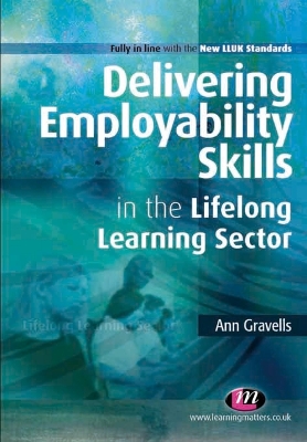 Cover of Delivering Employability Skills in the Lifelong Learning Sector