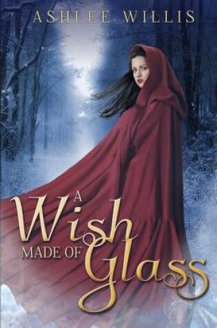 Cover of A Wish Made of Glass