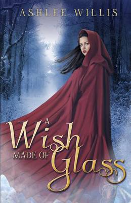 Book cover for A Wish Made of Glass